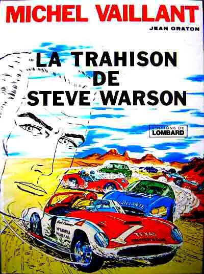 Couverture de l'album Michel Vaillant Tome 6 La trahison de Steve Warson