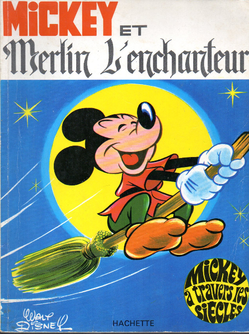 Couverture de l'album Mickey à travers les siècles Tome 5 Mickey et Merlin l'enchanteur