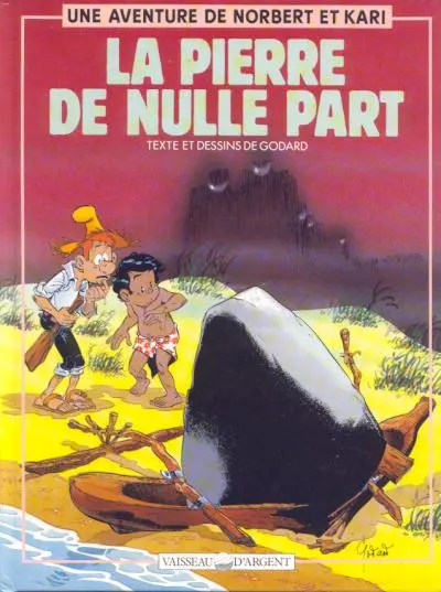 Couverture de l'album Norbert et Kari Tome 6 La pierre de nulle part