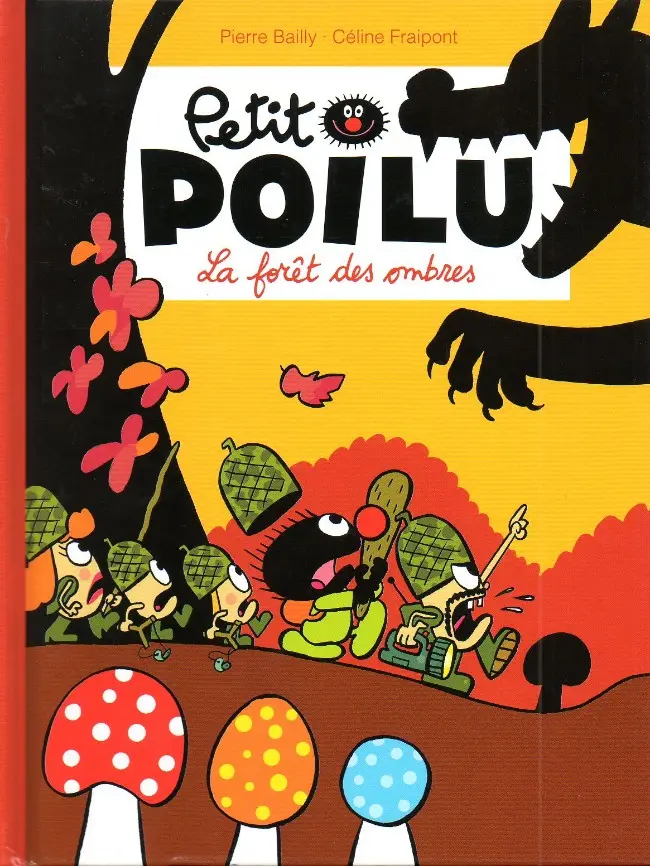 Couverture de l'album Petit Poilu Tome 8 La forêt des Ombres