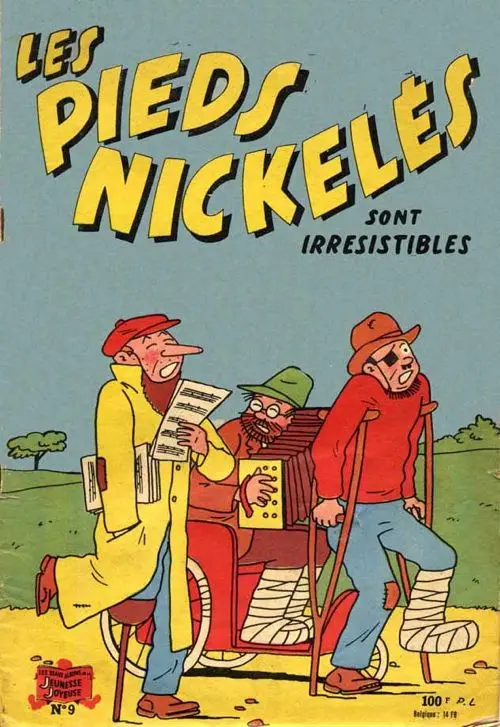 Couverture de l'album Les Pieds Nickelés Tome 9 Les Pieds Nickelés sont irrésistibles