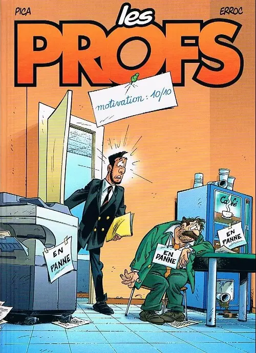 Couverture de l'album Les Profs Tome 10 Motivation : 10/10