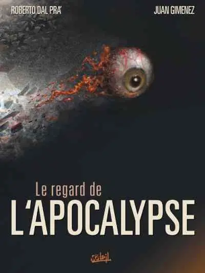 Couverture de l'album Le Regard de l'apocalypse