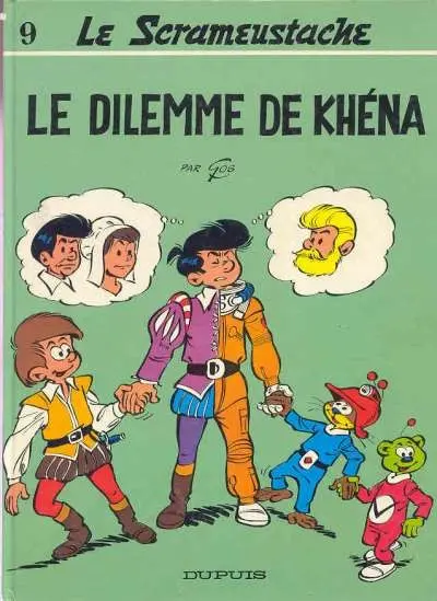 Couverture de l'album Le Scrameustache Tome 9 Le dilemme de Khéna