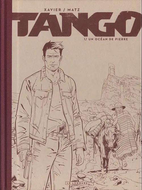 Couverture de l'album Tango Tome 1 Un océan de pierre