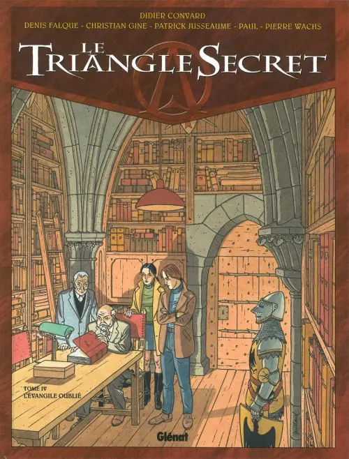 Couverture de l'album Le Triangle secret Tome 4 L'Évangile oublié