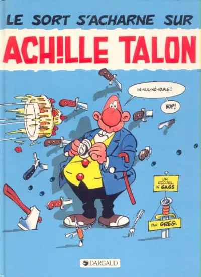 Couverture de l'album Achille Talon Tome 22 Le sort s'acharne sur Achille Talon