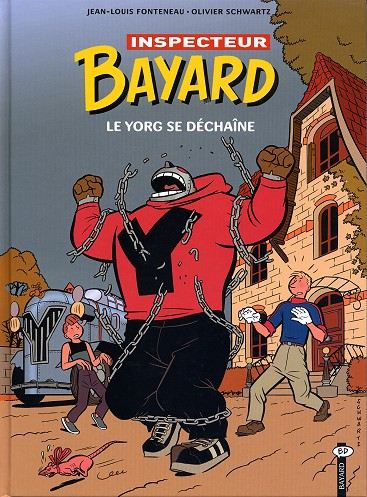Couverture de l'album Les Enquêtes de l'inspecteur Bayard Tome 14 Le Yorg se déchaîne