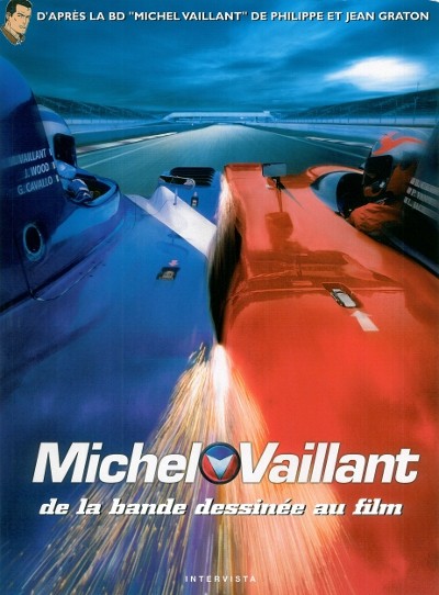 Couverture de l'album Michel Vaillant Michel Vaillant, de la bande dessinée au film