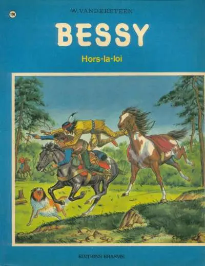 Couverture de l'album Bessy Tome 100 Hors-la-loi