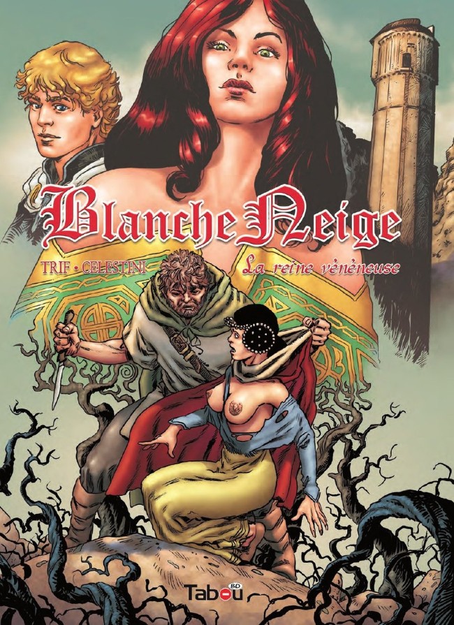 Couverture de l'album Blanche Neige Tome 1 La reine vénéneuse