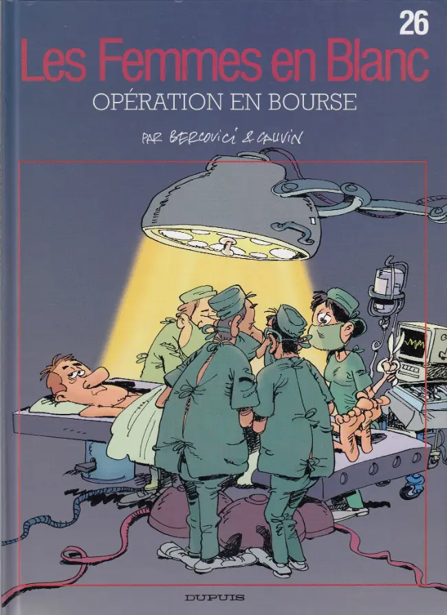 Couverture de l'album Les Femmes en Blanc Tome 26 Opération en bourse