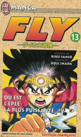Couverture de l'album Fly Tome 13 Où est l'épée la plus puissante... !!?