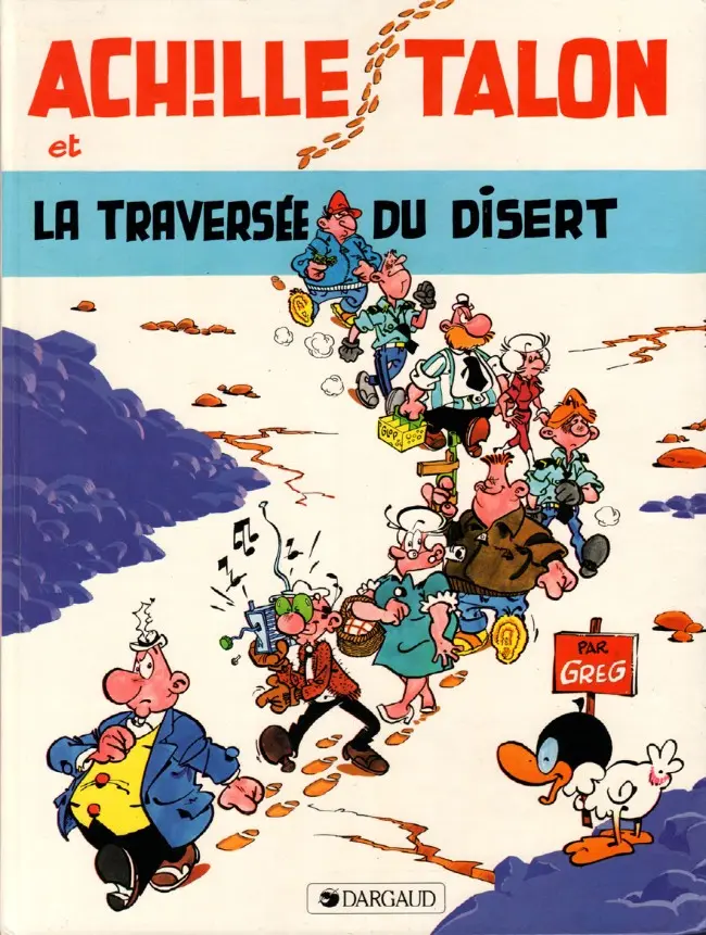 Couverture de l'album Achille Talon Tome 32 Achille Talon et la traversée du disert