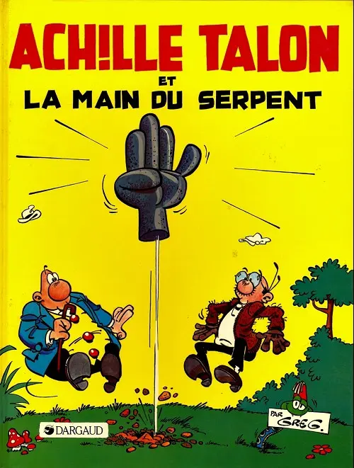 Couverture de l'album Achille Talon Tome 23 Achille Talon et la main du serpent