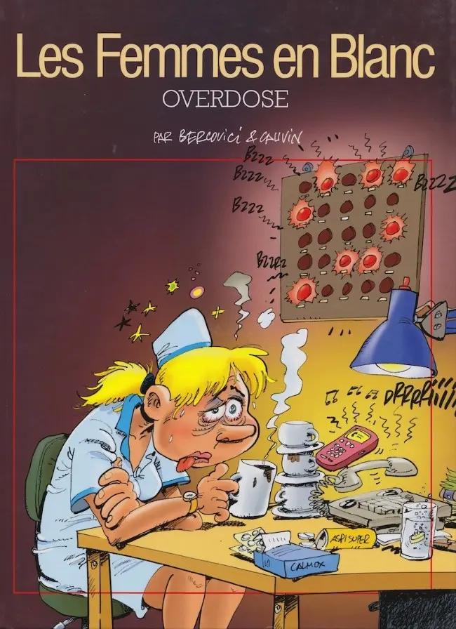 Couverture de l'album Les Femmes en Blanc Tome 30 Overdose