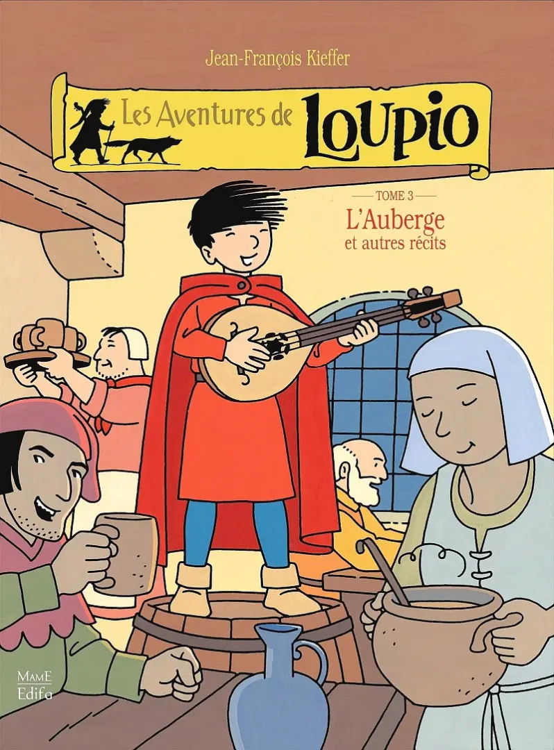 Couverture de l'album Les aventures de Loupio Tome 3 L'Auberge et autres récits