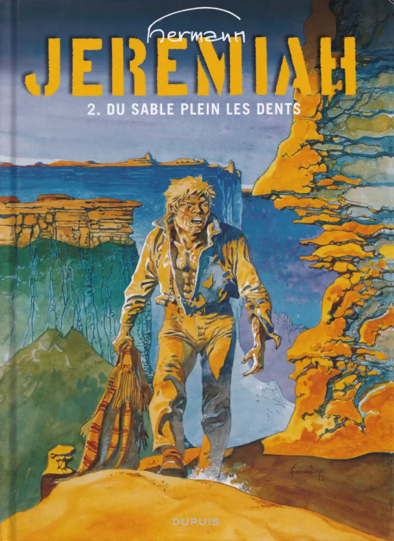 Couverture de l'album Jeremiah Tome 2 Du sable plein les dents