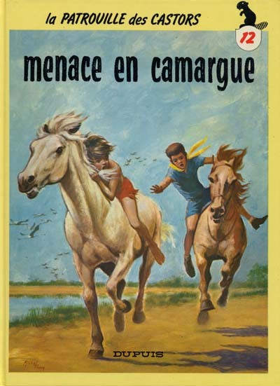 Couverture de l'album La Patrouille des Castors Tome 12 Menace en camargue