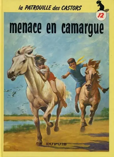 Couverture de l'album La Patrouille des Castors Tome 12 Menace en camargue