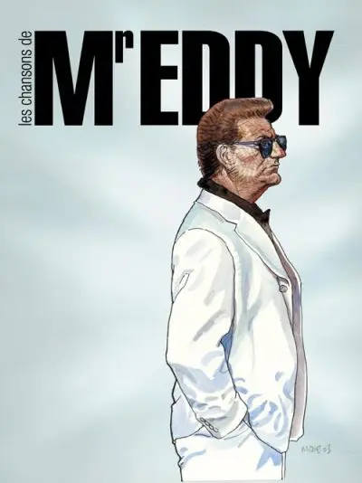Couverture de l'album Les Chansons de Mr Eddy