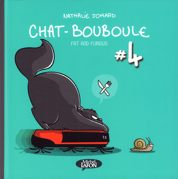 Couverture de l'album Chat-Bouboule Tome 4 Fat and furious