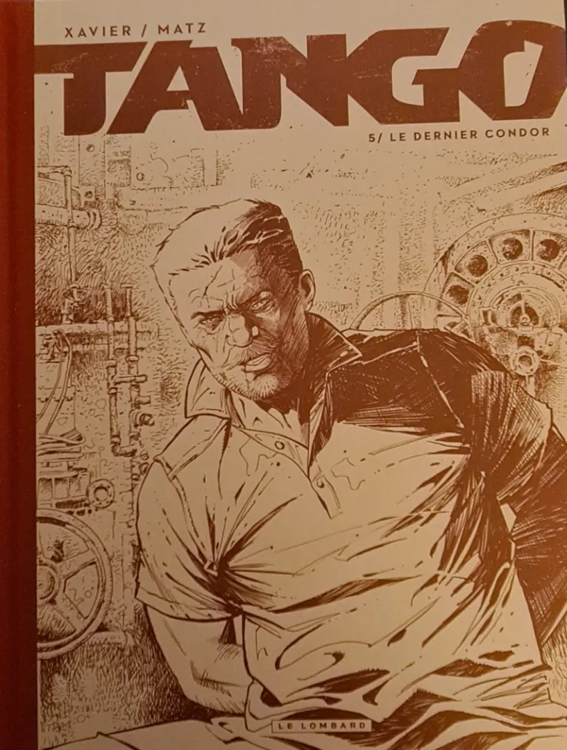Couverture de l'album Tango Tome 5 Le dernier condor