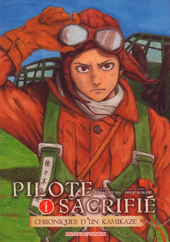 Couverture de l'album Pilote sacrifié - Chroniques d'un kamikaze 1