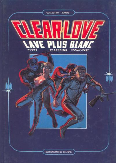 Couverture de l'album Clear love Lave plus blanc