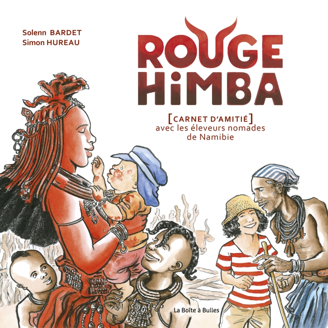 Couverture de l'album Rouge Himba [carnet d'amitié] avec les éleveurs nomades de Namibie