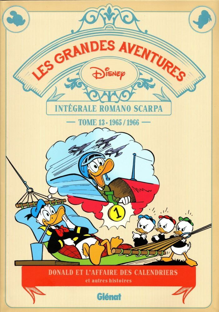 Couverture de l'album Les Grandes aventures Disney Tome 13 1965/1966 : Donald et l'affaire des calendriers et autres histoires