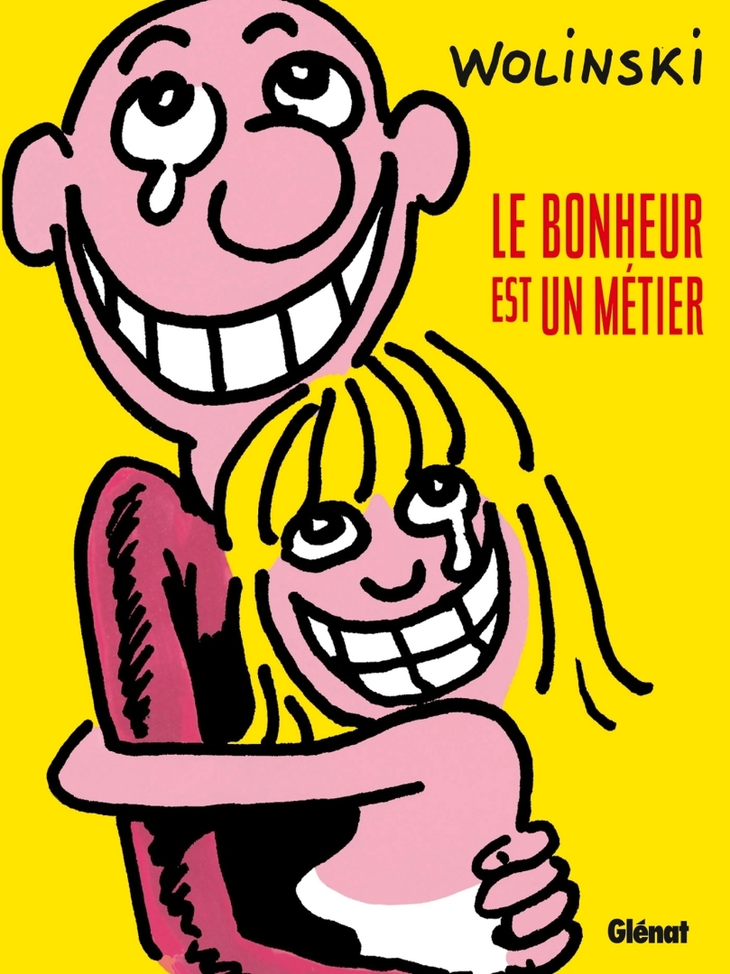 Couverture de l'album Le Bonheur est un métier