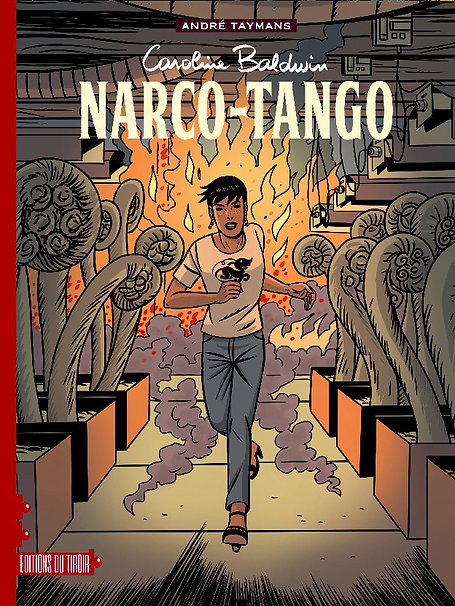 Couverture de l'album Caroline Baldwin Tome 17 Narco-Tango