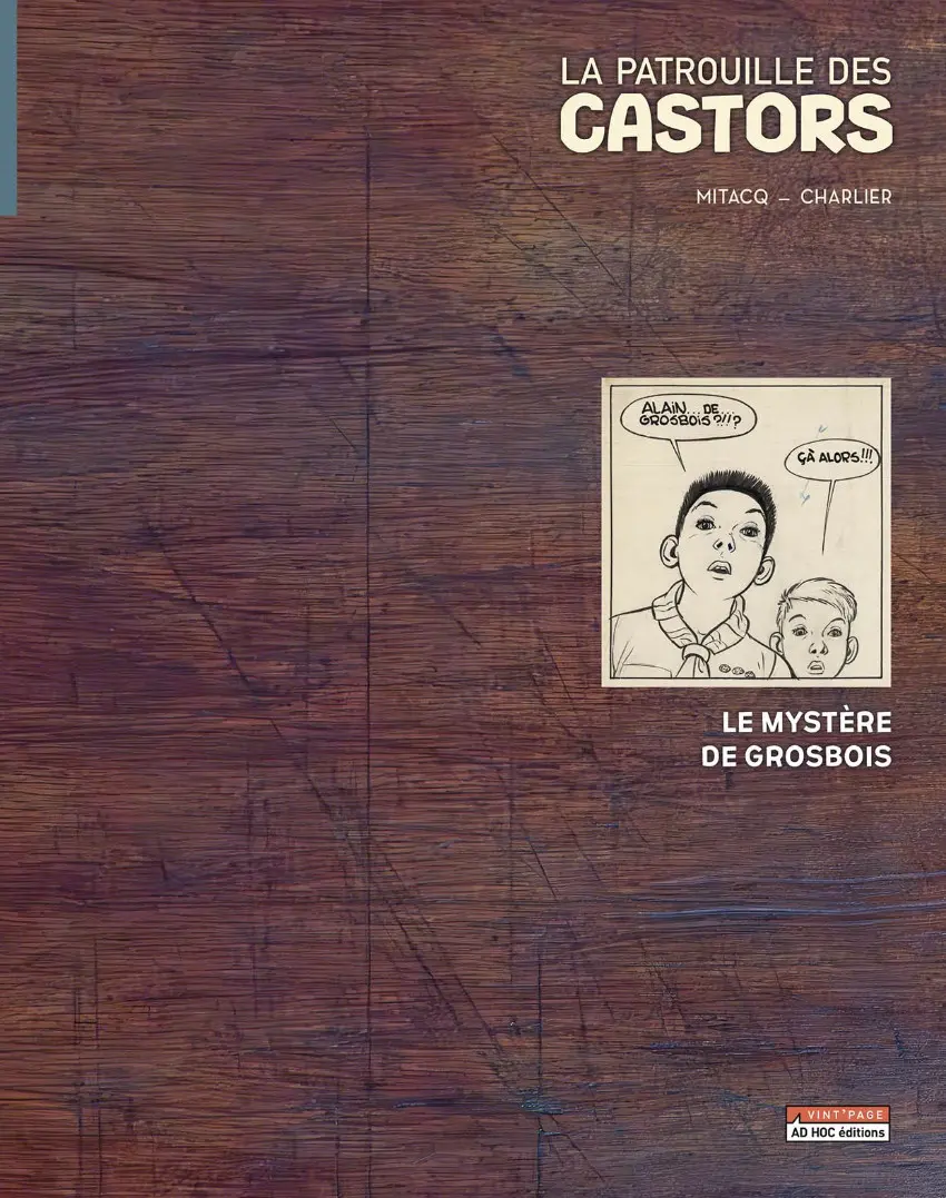 Couverture de l'album La Patrouille des Castors Tome 1 Le mystère de Grosbois
