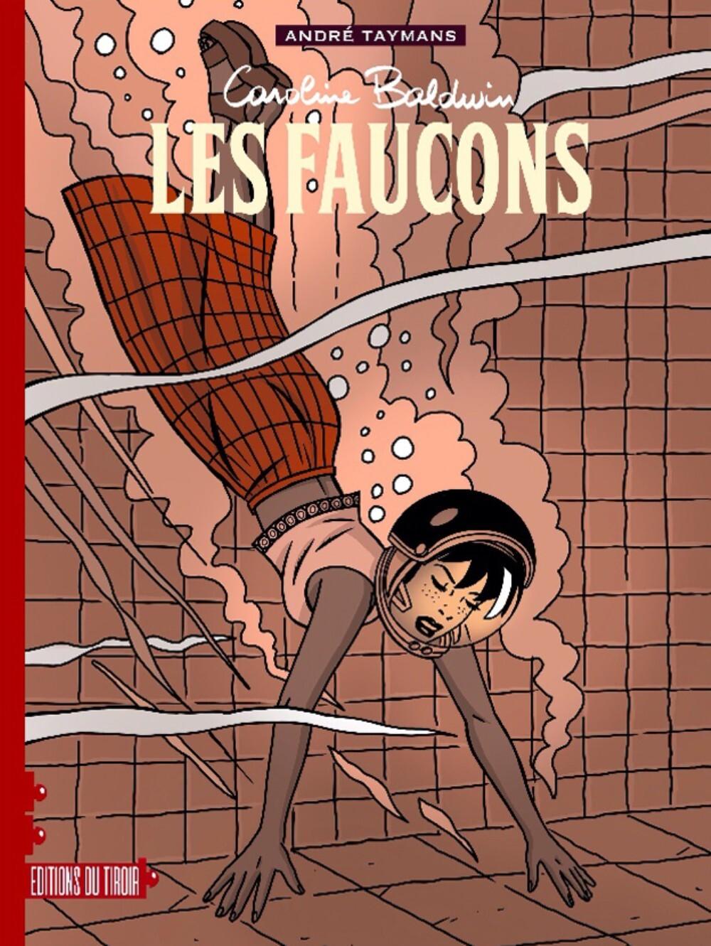 Couverture de l'album Caroline Baldwin Tome 19 Les Faucons