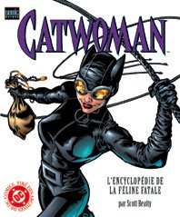 Couverture de l'album Catwoman - L'Encyclopédie de la Féline fatale