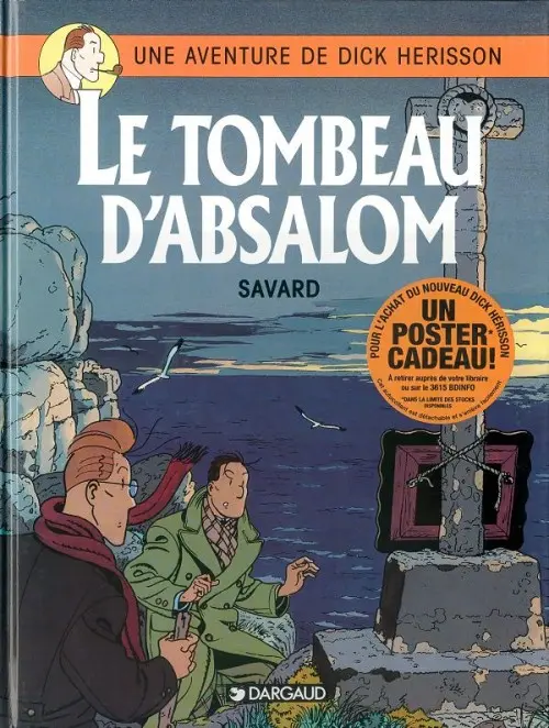 Couverture de l'album Dick Hérisson Tome 7 Le tombeau d'Absalom