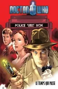 Couverture de l'album Doctor Who Tome 10 Le temps qui passe