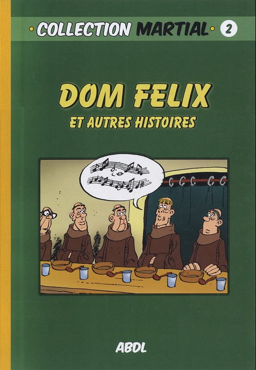 Couverture de l'album Dom Félix 2 Dom Félix et autres histoires