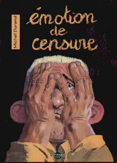 Couverture de l'album Émotion de censure