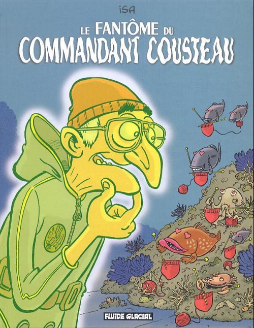 Couverture de l'album Le Fantôme du commandant Cousteau