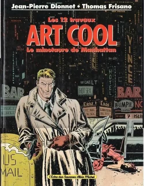 Couverture de l'album Les 12 travaux d'Art Cool Le Minotaure de Manhattan