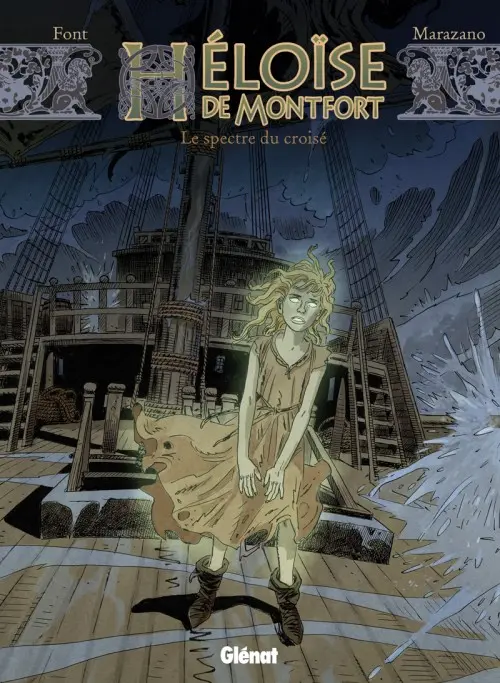 Couverture de l'album Héloïse de Montfort Tome 3 Le spectre du croisé