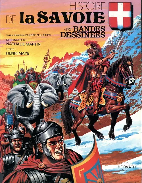 Couverture de l'album L'Histoire de la Savoie Histoire de la savoie en bd