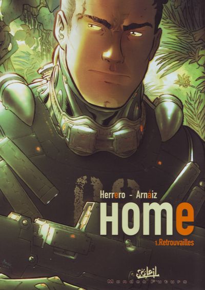 Couverture de l'album Home Tome 1 Retrouvailles