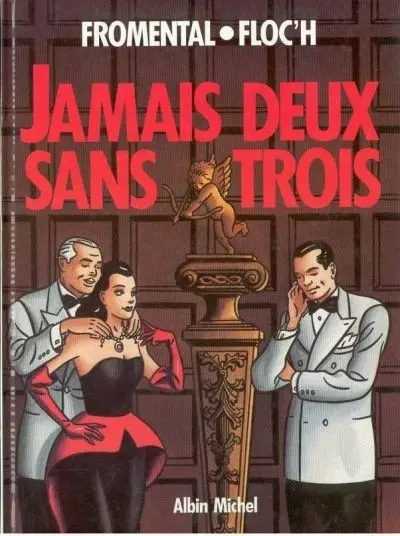 Couverture de l'album Jamais deux sans trois
