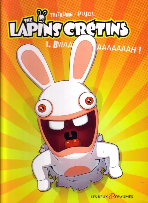 Couverture de l'album The Lapins crétins Tome 1 Bwaaaaaaaaaah !