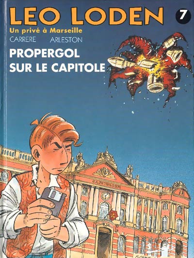 Couverture de l'album Léo Loden Tome 7 Propergol sur le Capitole