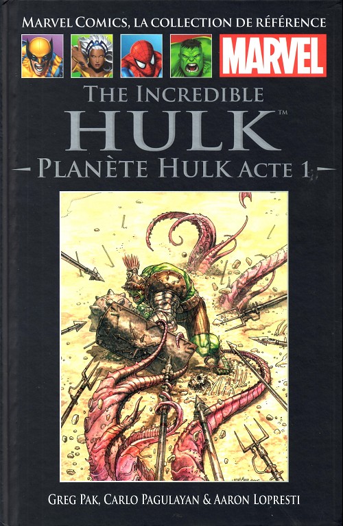 Couverture de l'album Marvel Comics - La collection de référence Tome 7 The Incredible Hulk - Planète Hulk acte 1