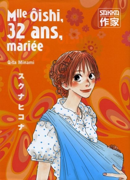 Couverture de l'album Mlle Ôishi 4 Mlle Ôishi, 32 ans, mariée